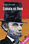 Lincoln As Hero